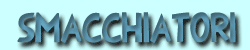 Smacchiatori