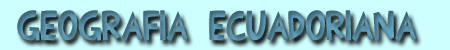 Geografia ecuadoriana