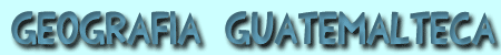 Geografia guatemalteca