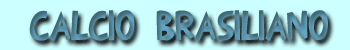 Il calcio brasiliano