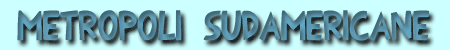 Le metropoli sudamericane