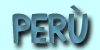 Cose da sapere sul Per&uacute;